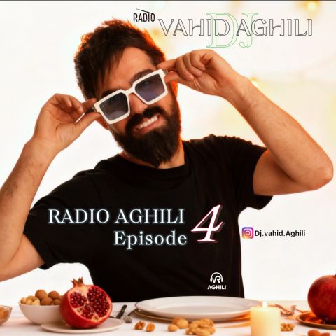 دانلود آهنگ دیجی وحید عقیلی به نام رادیو عقیلی ۴